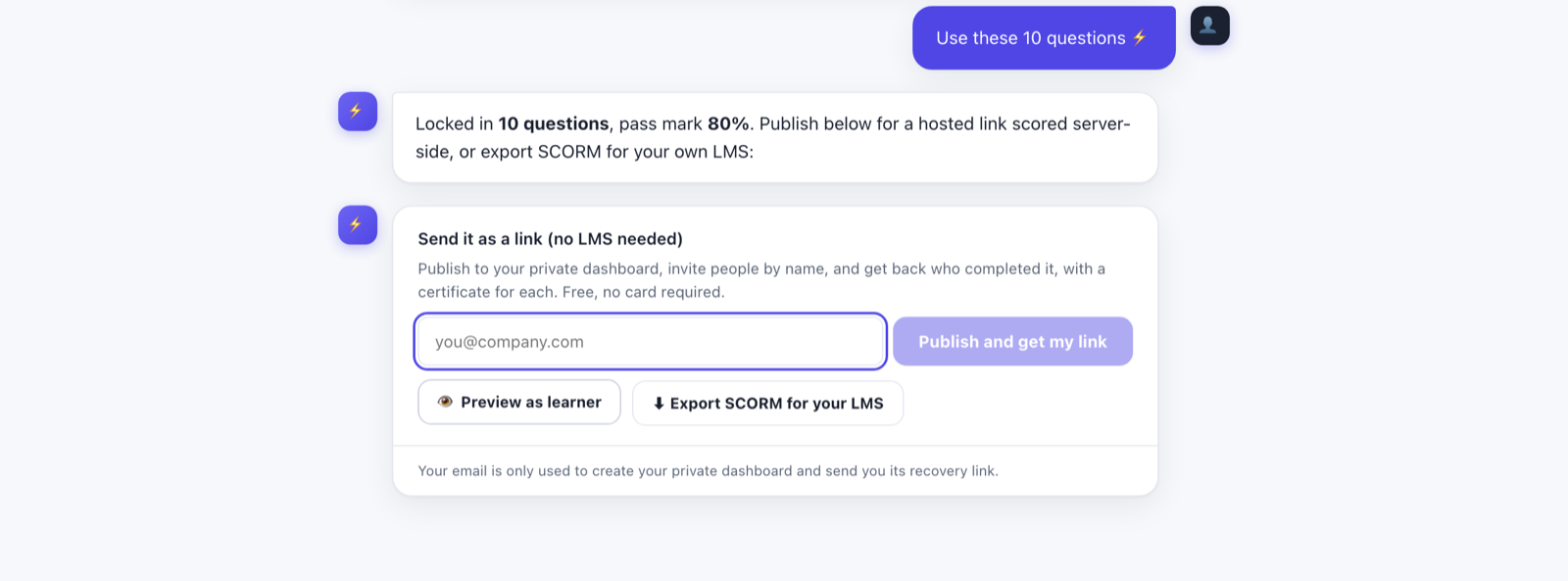 Course Copilot publish step: a message reads 'Locked in 10 questions, pass mark 80%'. A 'Send it as a link (no LMS needed)' card has an empty email field and a 'Publish and get my link' button, with 'Preview as learner' and 'Export SCORM for your LMS' options below. Nothing has been submitted.